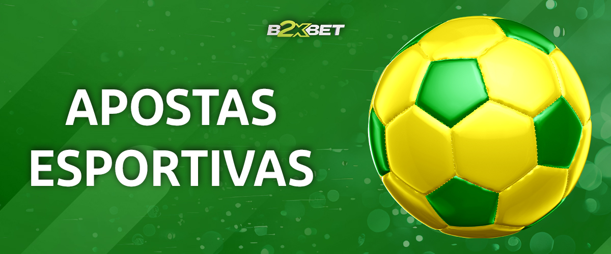 Apostas desportivas para utilizadores brasileiros no site B2xBet
