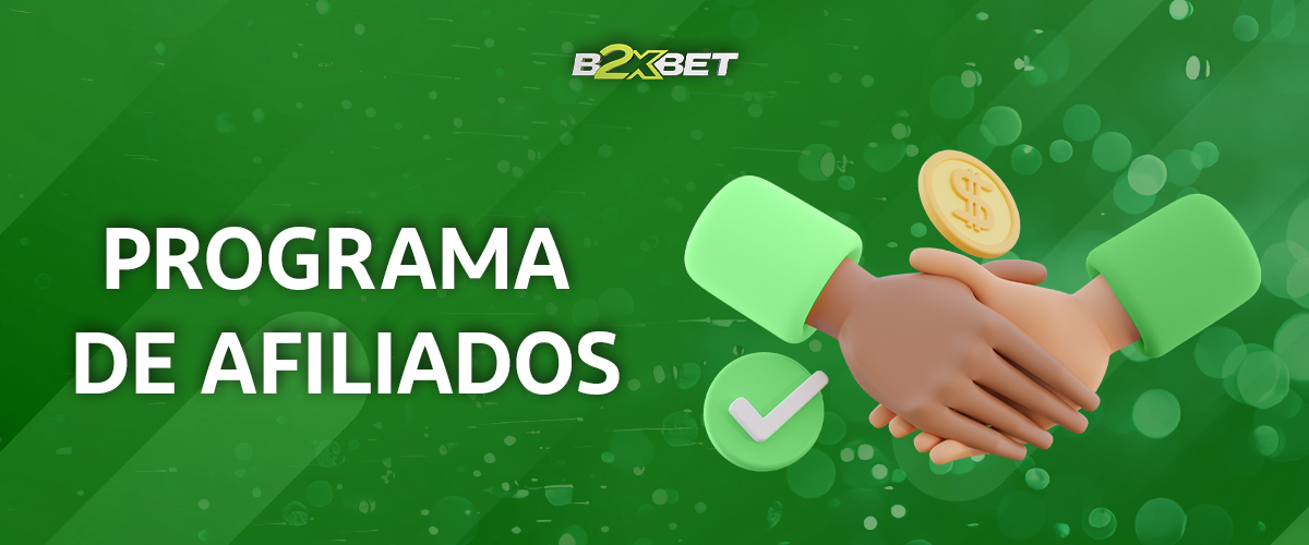 Programa de Afiliados da B2xBet para os fãs brasileiros de apostas desportivas
