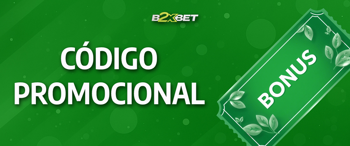 Tudo sobre códigos promocionais para o cassino b2xbet.