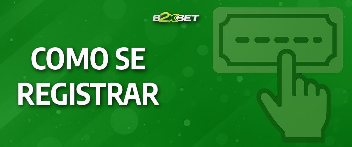 Instruções passo a passo para se registrar no cassino b2xbet com um código promocional.